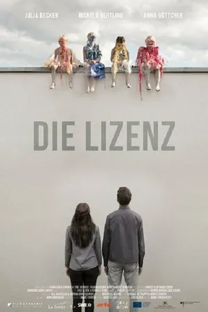 Постер к фильму Die Lizenz (2016)