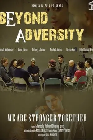 Постер к фильму Beyond Adversity (2018)