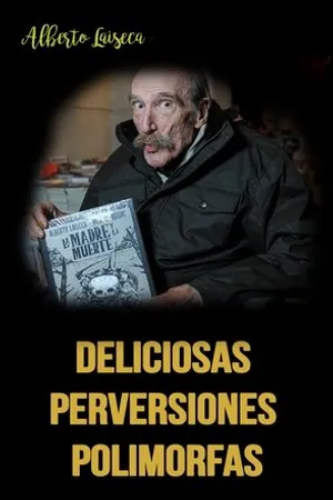 Постер к фильму Deliciosas perversiones polimorfas (2004)