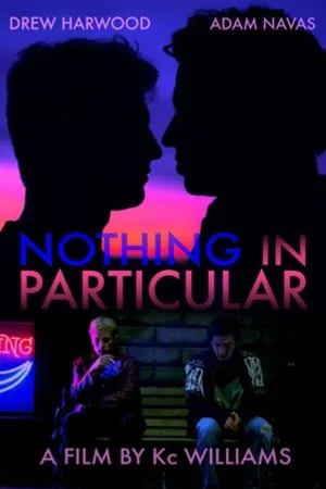Постер к фильму Nothing in Particular (2018)