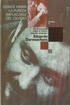 Постер к фильму Donde había la pureza implacable del olvido (1998)
