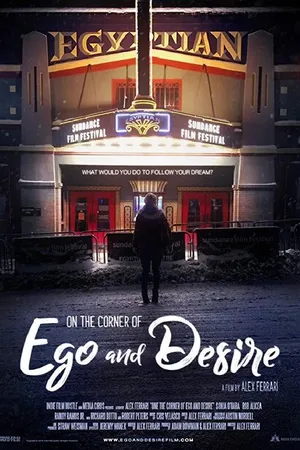 Постер к фильму On the Corner of Ego and Desire (2019)