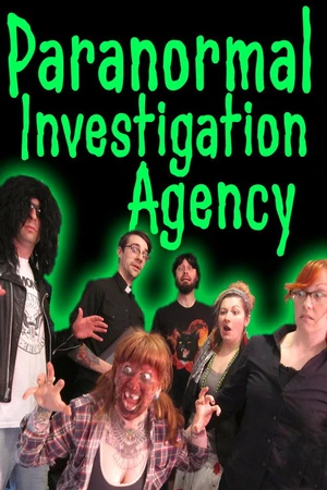 Постер к фильму Paranormal Investigation Agency (2017)