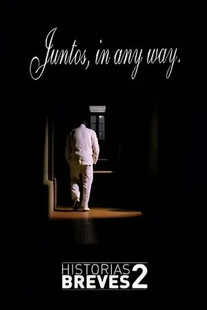 Постер к фильму Historias Breves I I: Juntos, in any way (1996)