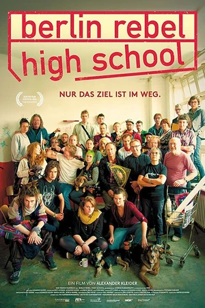 Постер к фильму Berlin Rebel High School (2016)