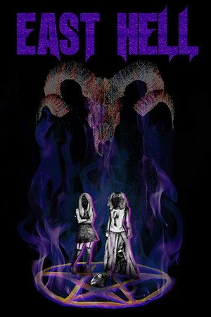 Постер к фильму East Hell (2017)