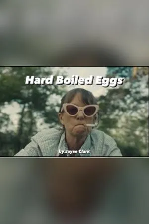 Постер к фильму Hard Boiled Eggs (2018)