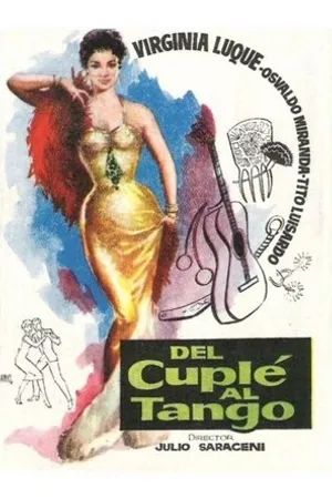 Постер к фильму Del cuplé al tango (1958)