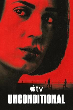 Постер к сериалу Безусловно (2026)