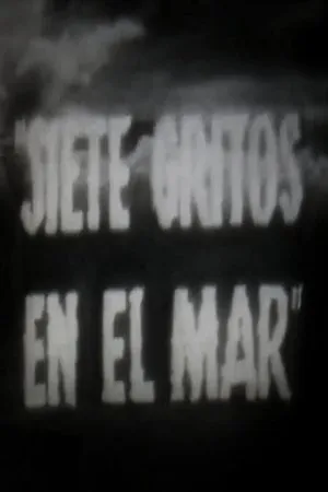 Постер к фильму Siete gritos en el mar (1954)