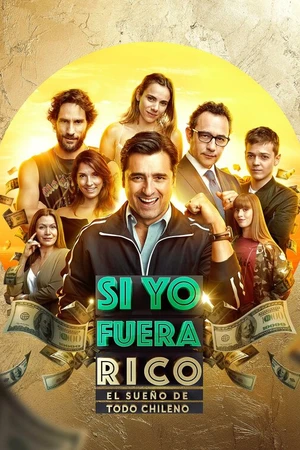 Постер к сериалу Si Yo Fuera Rico (2018)