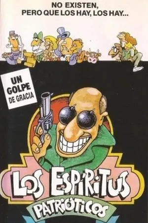 Постер к фильму Los espíritus patrióticos (1989)