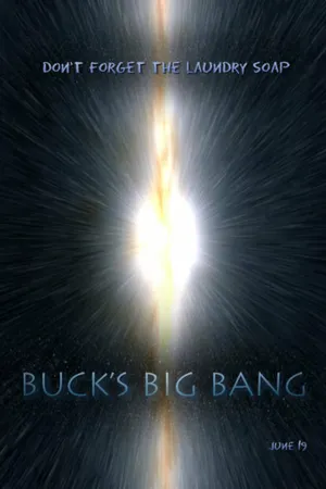 Постер к мультфильму Buck's Big Bang (2004)