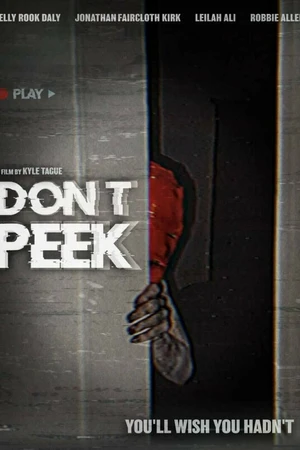 Постер к фильму Don't Peek (2025)