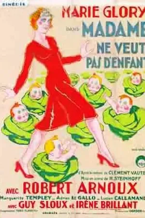Постер к фильму Madame ne veut pas d'enfants (1932)