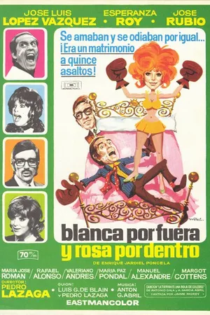 Постер к фильму Blanca por fuera y Rosa por dentro (1971)