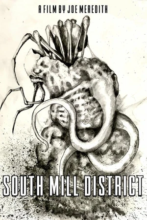 Постер к фильму South Mill District (2018)