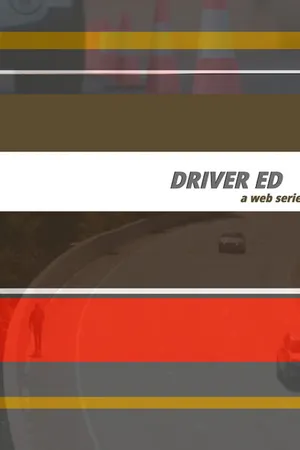 Постер к фильму Driver Ed (2018)