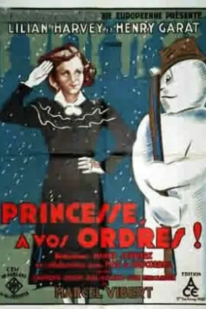 Постер к фильму Princesse, à vos ordres! (1931)
