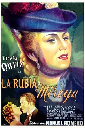 Постер к фильму La rubia Mireya (1948)