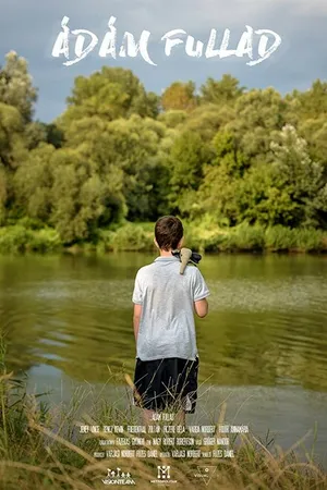 Постер к фильму Ádám fullad (2018)