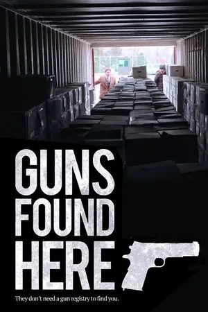 Постер к фильму Guns Found Here (2018)