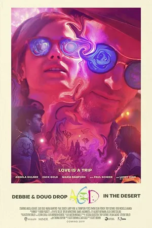 Постер к фильму Debbie & Doug Drop Acid in the Desert (2019)