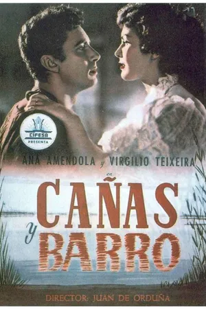 Постер к фильму Cañas y barro (1954)