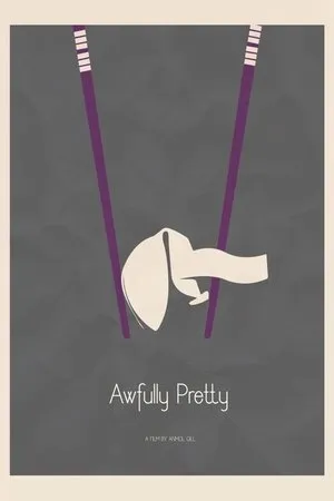 Постер к фильму Awfully Pretty (2018)