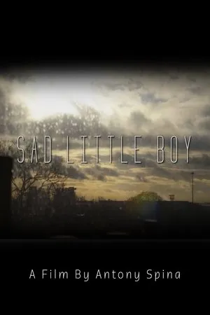 Постер к фильму Sad Little Boy (2017)