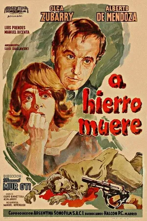 Постер к фильму A hierro muere (1962)