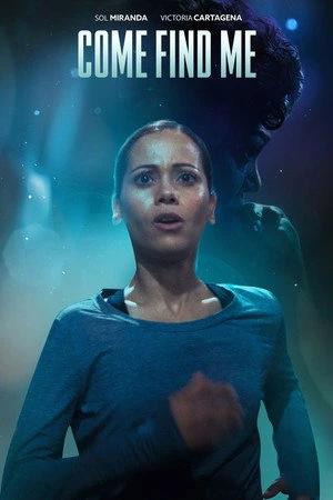 Постер к фильму Come Find Me (2021)