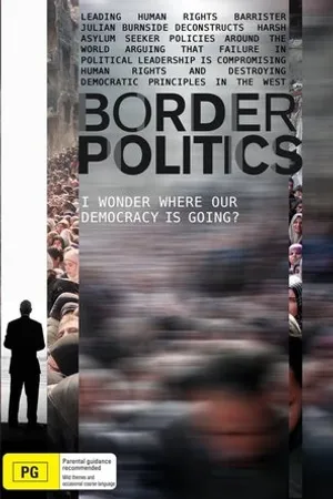 Постер к фильму Border Politics (2018)