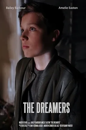 Постер к фильму The Dreamers (2017)
