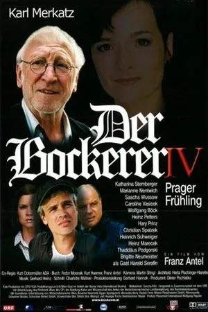 Постер к фильму Der Bockerer IV - Prager Frühling (2003)