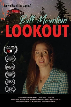 Постер к фильму Bull Mountain Lookout (2018)