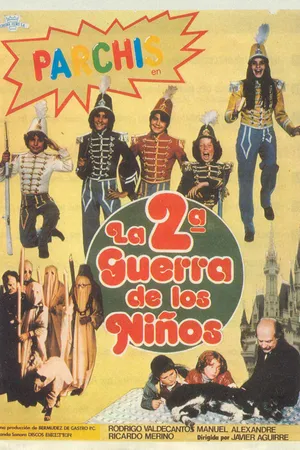 Постер к фильму La segunda guerra de los niños (1981)