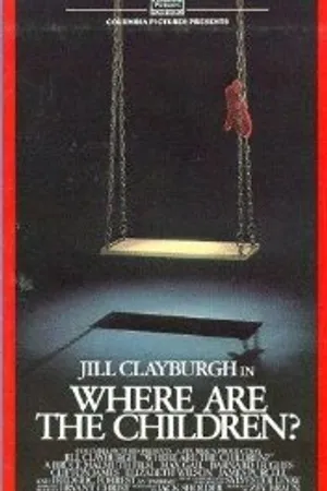 Постер к фильму Где дети? (1986)