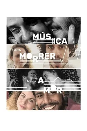 Постер к фильму Música para Morrer de Amor (2019)