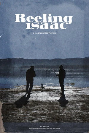 Постер к фильму Reeling Isaac (2019)