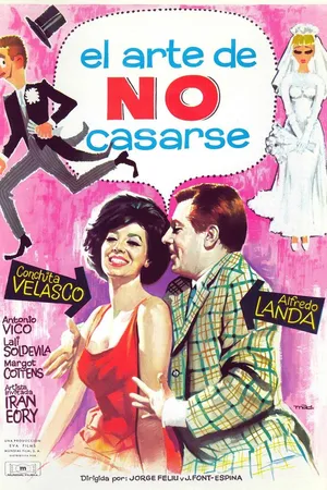 Постер к фильму El arte de no casarse (1966)