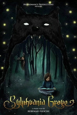 Постер к фильму Sylphvania Grove (2018)