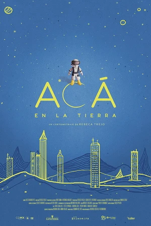 Постер к фильму Acá en la tierra (2018)