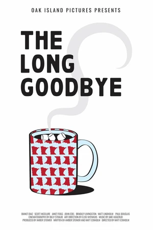 Постер к фильму The Long Goodbye (2018)