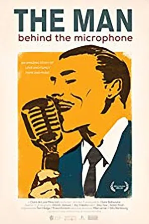 Постер к фильму The Man Behind the Microphone (2017)