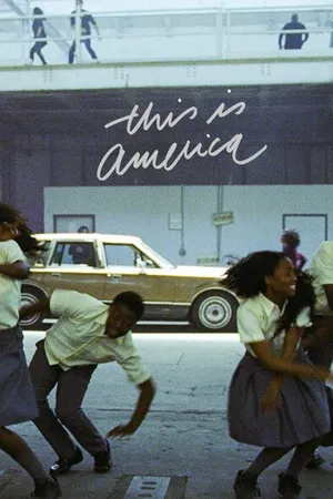 Постер к фильму Childish Gambino: This Is America (2018)