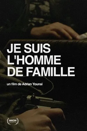 Постер к фильму Je suis l'homme de famille (2018)