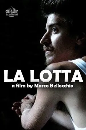 Постер к фильму La lotta (2018)