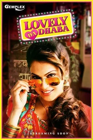 Постер к сериалу Lovely Da Dhaba (2019)