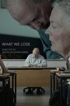 Постер к фильму What we lose (2017)